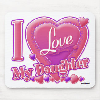 I Love My Daughter pink/purple - heart Mouse Pad