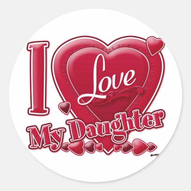 I Love My Daughter red - heart Classic Round Sticker (Front)