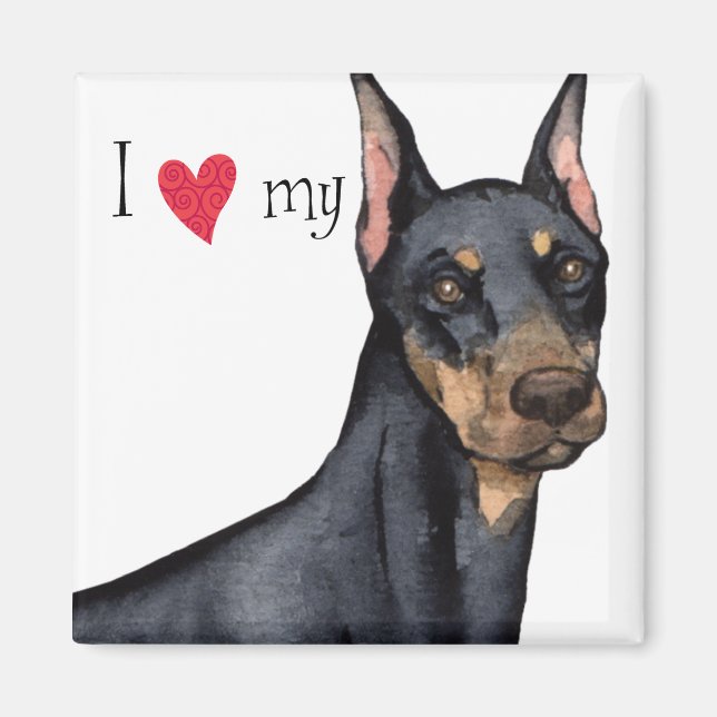 I Love my Doberman Magnet (Front)