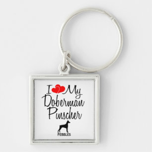 I Love My Doberman Pinscher Custom Keychain