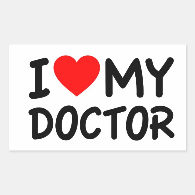 I Love my Doctor Sticker (Front)