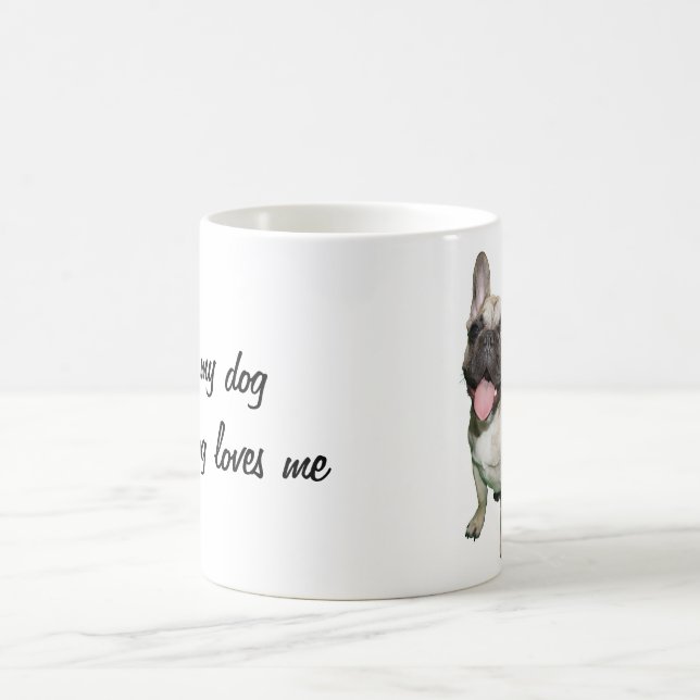 I love my dog and my dog loves me coffee mug (Center)