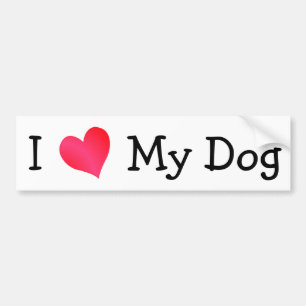 I Love My Dog Bumper Sticker