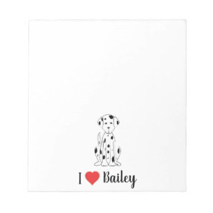 I Love My Dog Cute Personalized Whimsical  Notepad