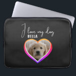 I love my Dog Heart Photo Pet Name  Laptop Sleeve<br><div class="desc">I love my Dog Heart Photo Pet Name laptop sleeve. A photo in a shape of a heart and a text in trendy script. Add your photo and name.</div>