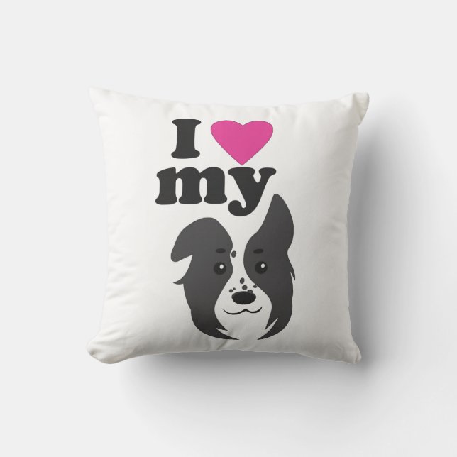 I Love My Dog! Throw Pillow (Front)