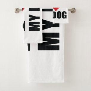 I love my dog throw pillow bath towel set