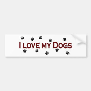 I Love My Dogs Bumper Sticker