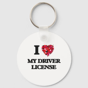 I Love My Driver License Keychain