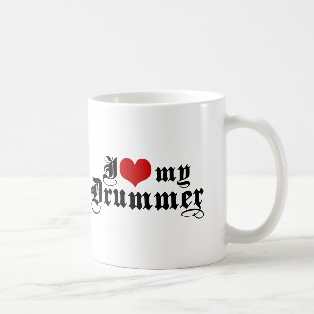 I Love My Drummer Coffee Mug (Right)