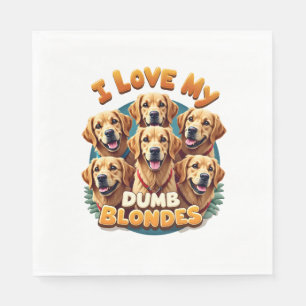 I Love My Dumb Blonde Golden Retrievers Vintage Re Napkin