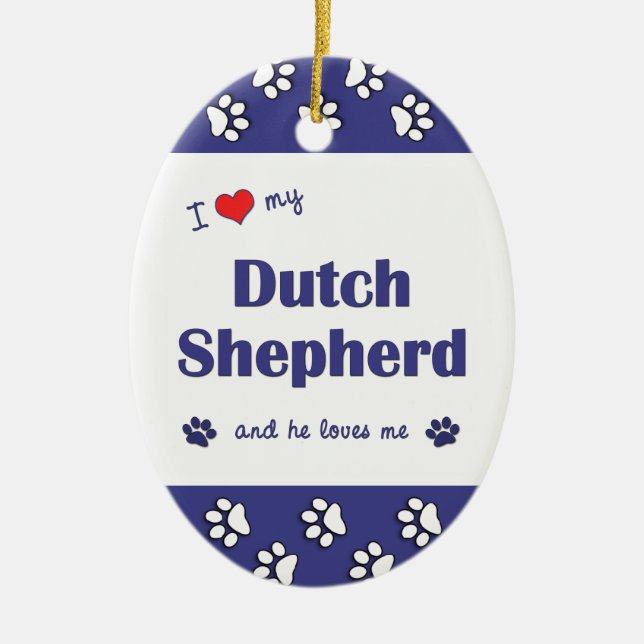 I Love My Dutch Shepherd (Male Dog) Ceramic Ornament (Front)