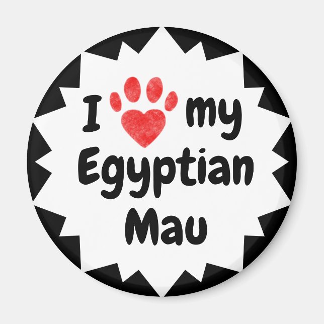 I Love My Egyptian Mau Cat Magnet (Front)