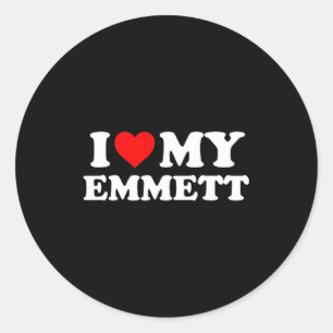 I Love My Emmett  Classic Round Sticker