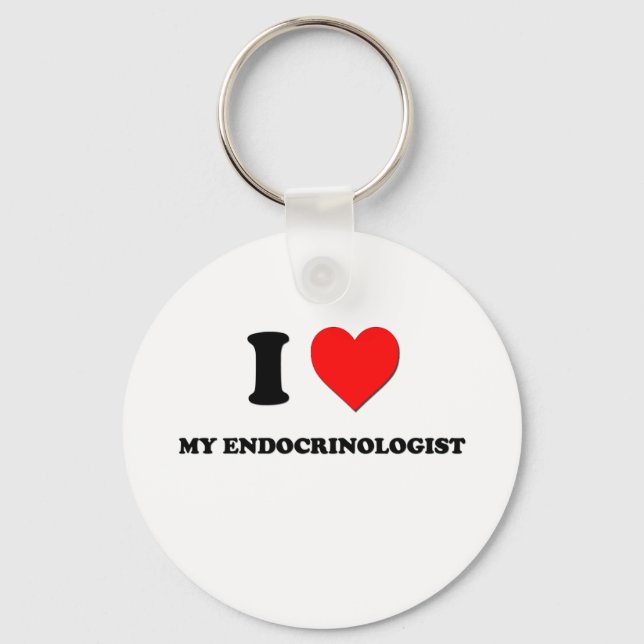 I love My Endocrinologist Keychain (Front)