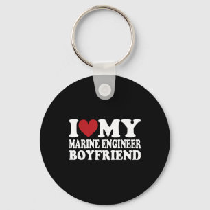 I Love My Engineer Boyfriend Funny Girlfriend Vale Keychain