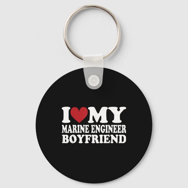 I Love My Engineer Boyfriend Funny Girlfriend Vale Keychain (Front)