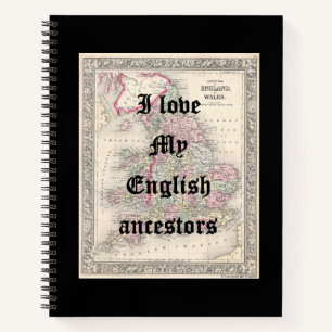 I Love My English Ancestors   Hard Cover Notebook 