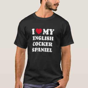 I Love My English Cocker Spaniel Dog Owner Heart T-Shirt
