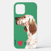I Love my English Setter