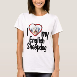 I Love My English Sheepdog - Red Heart Dog Photo T-Shirt