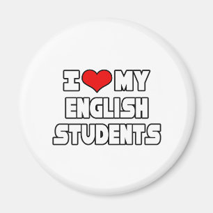 I Love My English Students Magnet
