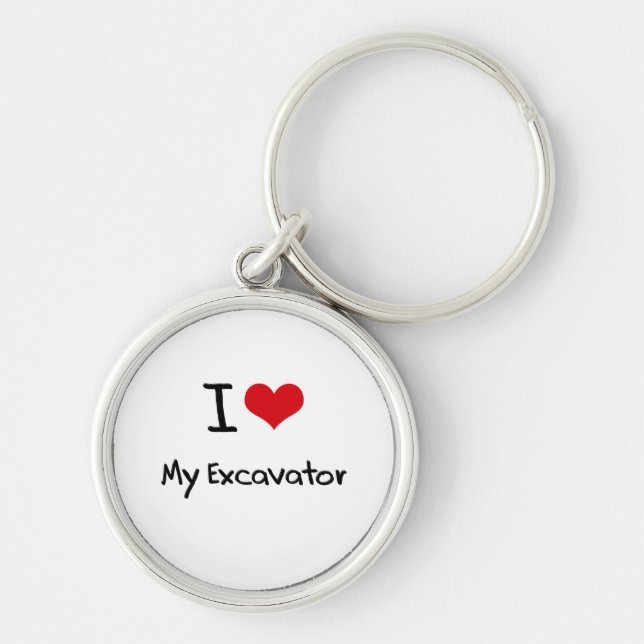 I love My Excavator Keychain (Front)