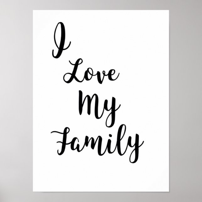 I love my family poster (Front)