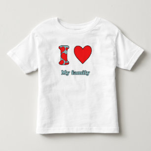 I love my family toddler t-shirt