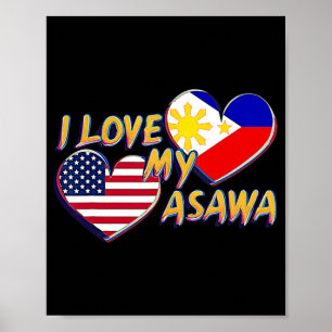 I Love My Filipina Wife American Filipino Asawa Pi Poster