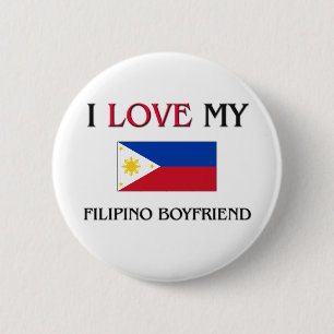 I Love My Filipino Boyfriend 2 Inch Round Button