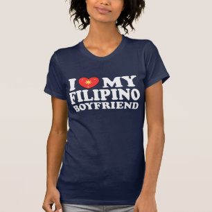 I Love My Filipino Boyfriend T-Shirt