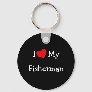 I Love My Fisherman Keychain