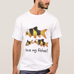 I love my fishes Tshirt - Cool Clown loach family
