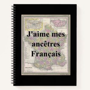I Love My French Ancestors   Hard Cover Notebook 