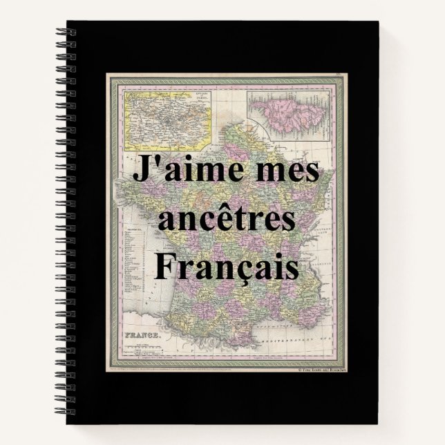 I Love My French Ancestors | Hard Cover Notebook  (Front)