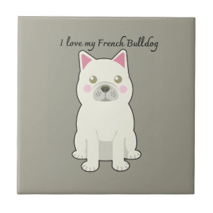 I Love my French Bulldog Tile