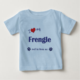 I Love My Frengle (Male Dog) Baby T-Shirt