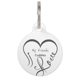 I Love My Friends - Cuddles Pet Tag