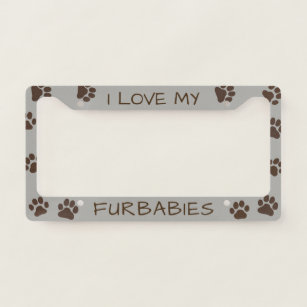 I Love My Furbabies Dog Lover's Paw Prints Custom License Plate Frame