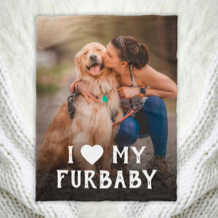 I Love My Furbaby Dog  Fleece Blanket