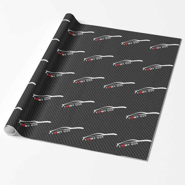 I love my G35 Wrapping Paper (Unrolled)