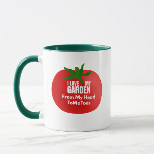 I Love My Garden From My Head ToMaToes Coffee Mug