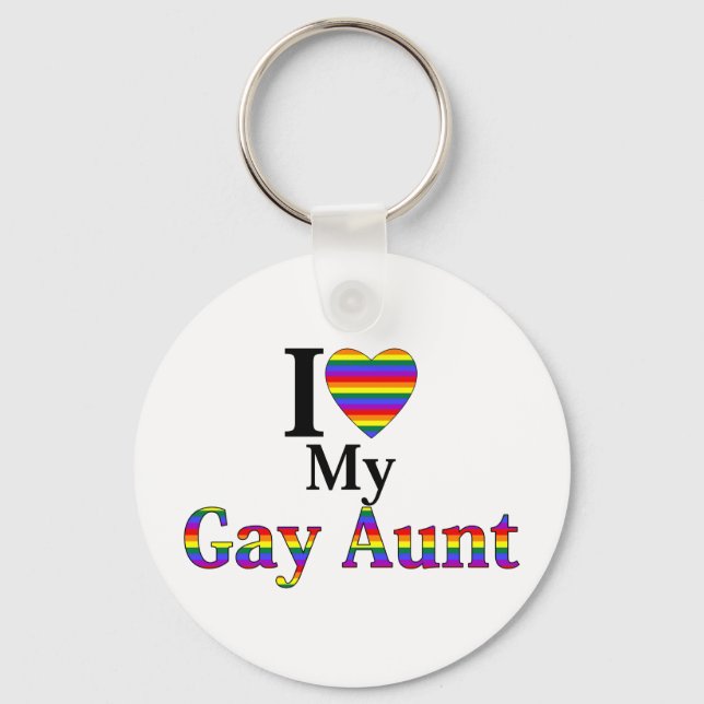 I Love My Gay Aunt Keychain (Front)