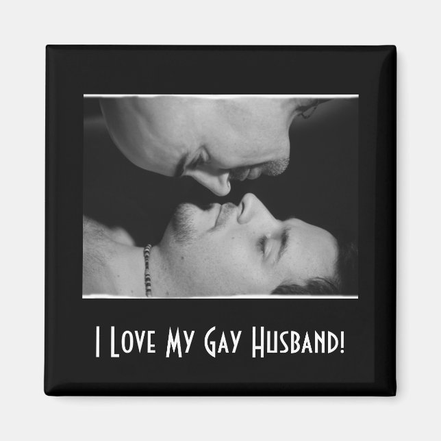 I Love My Gay Husband Magnet (Front)