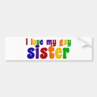 I Love My Gay Sister