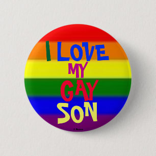 I Love My Gay Son 2 Inch Round Button