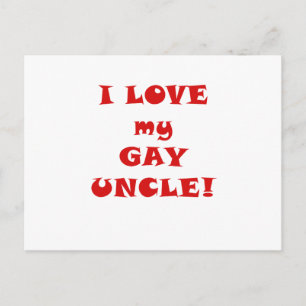 I Love my Gay Uncle Postcard