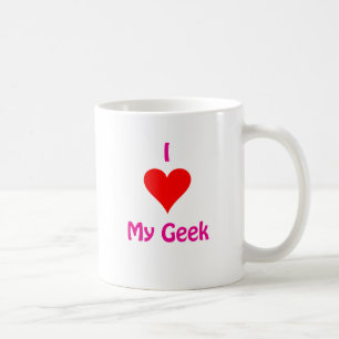 I love my Geek Coffee Mug