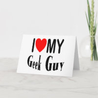 I Love My Geek Guy